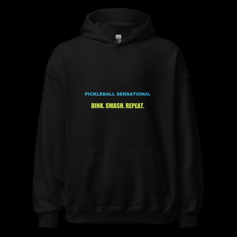 Pickleball Sensational Dink Smash Repeat Hoodie