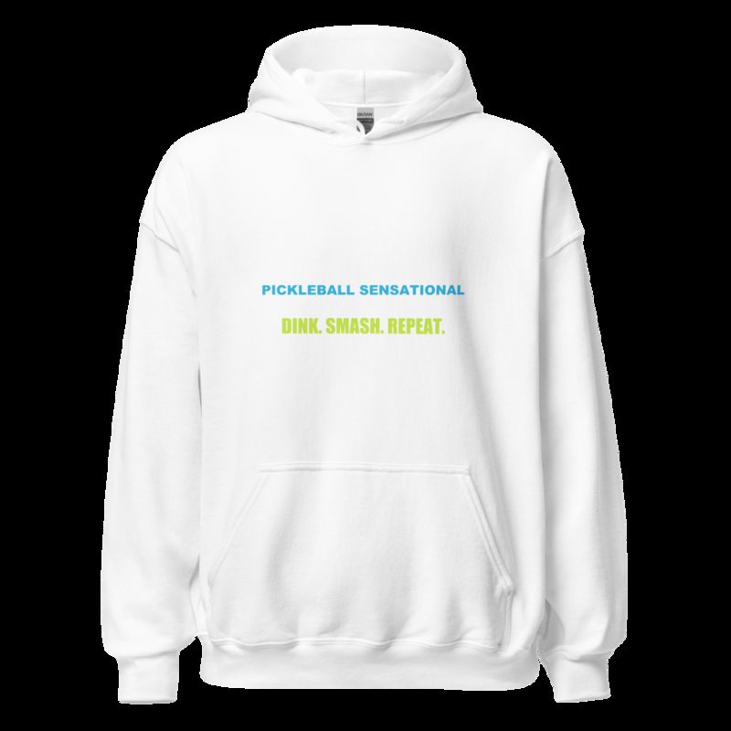 Pickleball Sensational Dink Smash Repeat Hoodie White